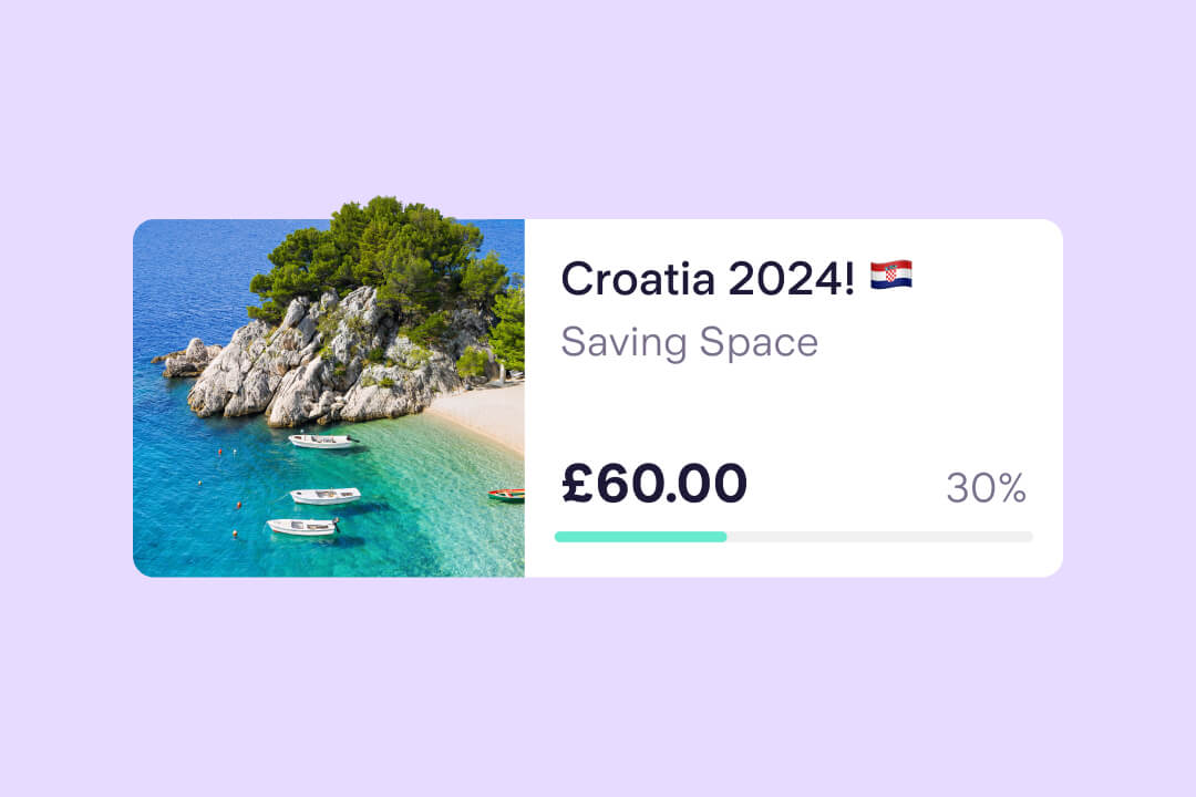 Starling Space showing the goal Croatia 2024 with £60 set aside in the Space