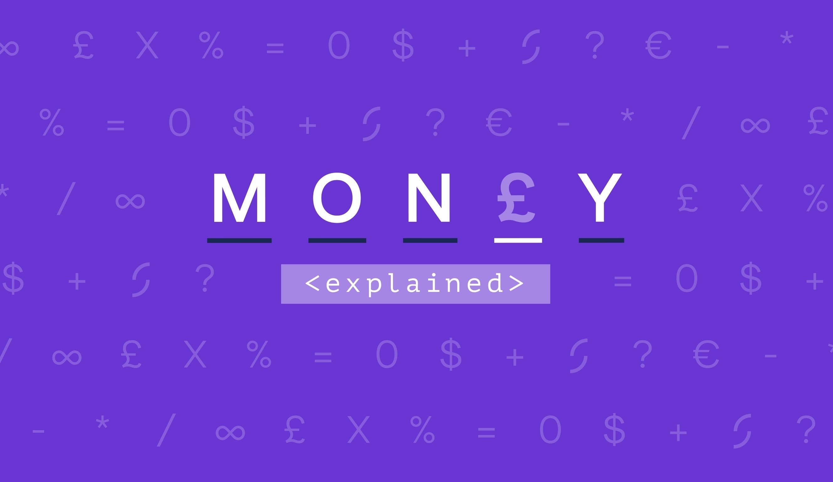 Money explained